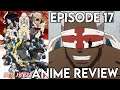 Protector of the Pillars! | Fire Force Season 2 Episode 17 - Anime Review