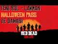 Red Dead Online | Yeni Halloween Pass ve At Maskeleri | Yeni Rol | Ev Sahibi Olma ve Dahası...