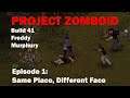 Same Place, Different Face: Project Zomboid Build 41 [S3 EP1]