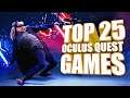 Top 25 Best Oculus Quest Games So Far