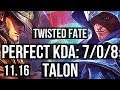 TWISTED FATE vs TALON (MID) | 7/0/8, 600+ games, 1.0M mastery, Godlike | KR Master | v11.16