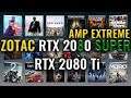 ZOTAC RTX 2080 SUPER AMP EXTREME vs RTX 2080 Ti Benchmarks | Gaming | 59 tests