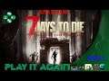 7 Days to Die - A19 Exp MP: E6