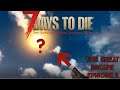 7 days to die l The Great Escape l Episode 2
