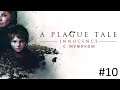 A Plague Tale: Innocence ➤ 10 серия