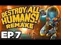 💥 ARMAGEDDON CHALLENGE, MILITARY BASE SNEAK! - Destroy All Humans! Remake Ep.7 (Gameplay Let's Play)