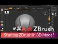 #AskZBrush: “How can I start ZBrush in 3D modeling mode and not 2.5D paint mode?”
