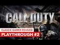 Call of Duty 1 - Live Playthrough #2 - Classic Games Revived
