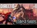 Eldest Souls - Directo 1# Español - Primeros Pasos - Impresiones - Soulslike 2D - PS5
