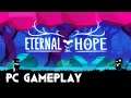 Eternal Hope Gameplay PC 1080p