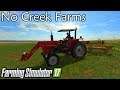 FS17 | No Creek Farms Episode 21 | Seasons / More Realistic / Soil Compaction / Grazing