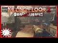 Killing Floor 2: Hell on Earth Steam Fortress Solo Demolitionist w/Hans