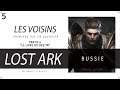 ★LES VOISINS #07★ Lost Ark (Russie): Prologue du Guerrier #4 [2K][FR][GAMEPLAY](Découverte)