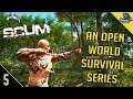 SCUM Island: A Prisoner's Open World Survival Series - Ep 5