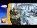 Skyrim SE: Playing Chaotic Neutral #09