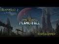 Age of Wonders: Planetfall | Episodio 2 Viaje muuuy largo |