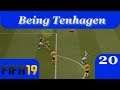 Being Tenhagen Teil 20 -- Tore am laufenden Band, auch von Tenhagen -- FIFA 19 Pro Lets Play