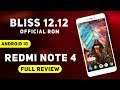 Bliss Rom 12.12 Official Update For Redmi Note 4X/4 | Android 10 | Detail Review