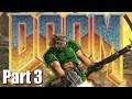 Doom: Inferno - Walkthrough Part 3