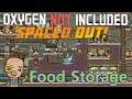 Ep 7 : Cooling O2 and Food : Oxygen not included Spaced out