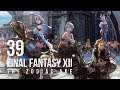 Final Fantasy XII - Let's Play - 39