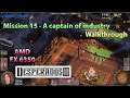Desperados 3 ( Hard Mode ) • Mission 15 • A captain of industry - Walkthrough | AMD FX 6350