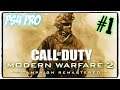 HatCHeTHaZ Plays: Call of Duty: Modern Warfare 2 Remastered - PS4 Pro [Part 1]