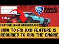 How To Fix Rocket League DX11 Feature Level 10.0 To 12 is required to run the engine | FIXED | 2021