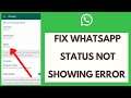 How to Fix WhatsApp Status Not Showing Error