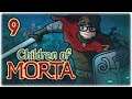 Let's Play Children of Morta | Unlocking Runes | Part 9 | Release Gameplay PC HD