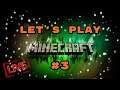 Minecraft Let's Play #3