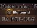 Old World Early Access Preview Makedonien 15 (Deutsch / Let's Play)