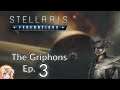 Stellaris: Federations - The Griphons ep. 3 - The Perfect Garden