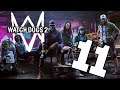 Watch_Dogs 2 - #11 | Let's Play Watch_Dogs 2