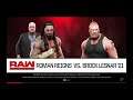 WWE 2K19 Roman Reigns VS Brock Lesnar '21 Requested 1 VS 1 Match