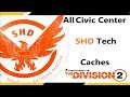 All CIVIC CENTER SHD Tech Caches || THE DIVISION 2 || WARLORDS OF NEW YORK