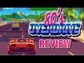Does 80's Overdrive Capture the Spirit of Out Run? | 80's Overdrive Switch Review