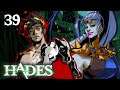 Failure in Escape, Success in... ? || Hades #39