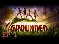 First Impressions and Building a House ! | Grounded | Let's Play #1