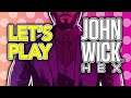 Let's Play John Wick Hex!