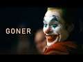 Joker Tribute - Goner (4K)