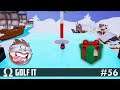 MINIGOLF BUT WITH PRESENTS! (Great Map!) | Golf It Funny Moments #56