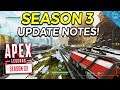 New Apex Legends Season 3 Meltdown Official Update Notes! New Legend, Map + All Weapon Buffs/Nerfs!