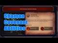 Shaman Covenant Abilities. Which is best?