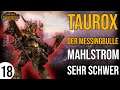 TAUROX der Messingbulle für Total War: Warhammer 2 | 18 | Mahlstrom | Sehr Schwer | deutsch