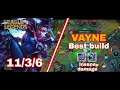 VAYNE ADC GAMEPLAY - VAYNE BUILD WILL BE NERF NEXT PATCH