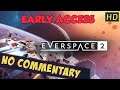 7✾ EVERSPACE 2 ZHARKOV THE VORTEX EARLY ACCESS 【NO CC】