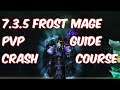 7.3.5 Frost Mage PvP Guide - Crash Course - WoW Legion