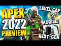 Apex Legends 2022 Preview! Level Cap, Cross Progression, Mobile & More!