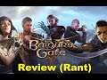 Baldur's Gate 3 Early Access Review (Rant of sorts)